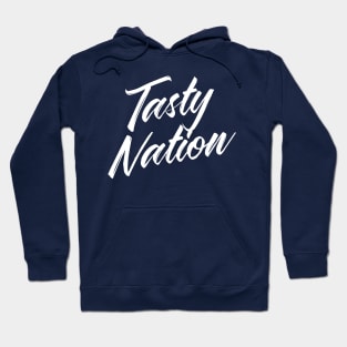 Tasty Nation Hoodie